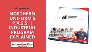 northern uniform p.a.s.s. industrial program